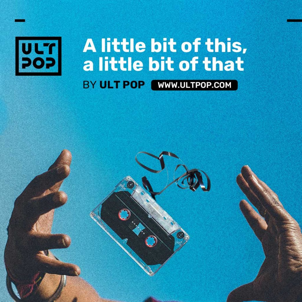 A little bit of this, a little bit of that Ult Pop playlist artwork