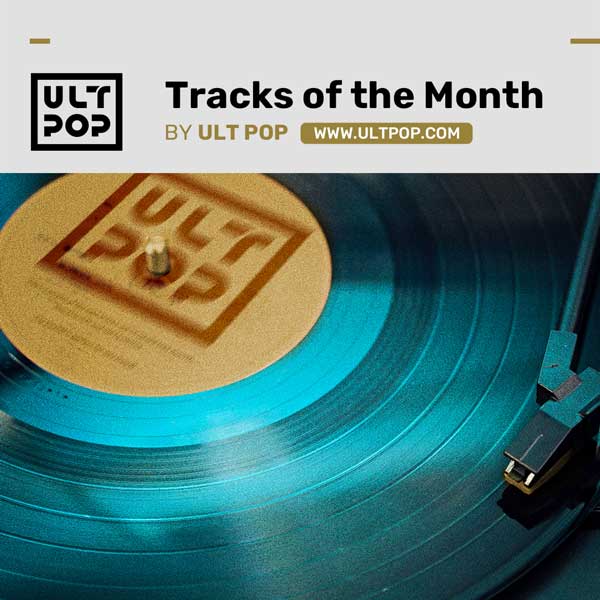 Tracks of the Month Ult Pop playlist artwork